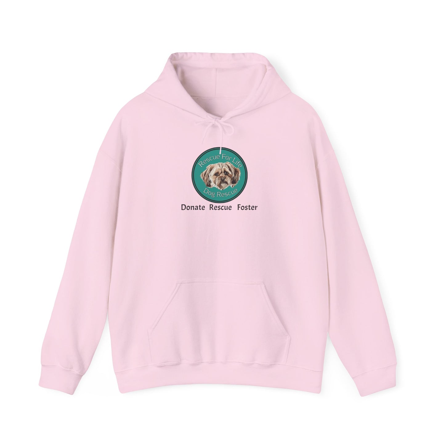 Rescue for Life "Donate Rescue Foster" Hoodie