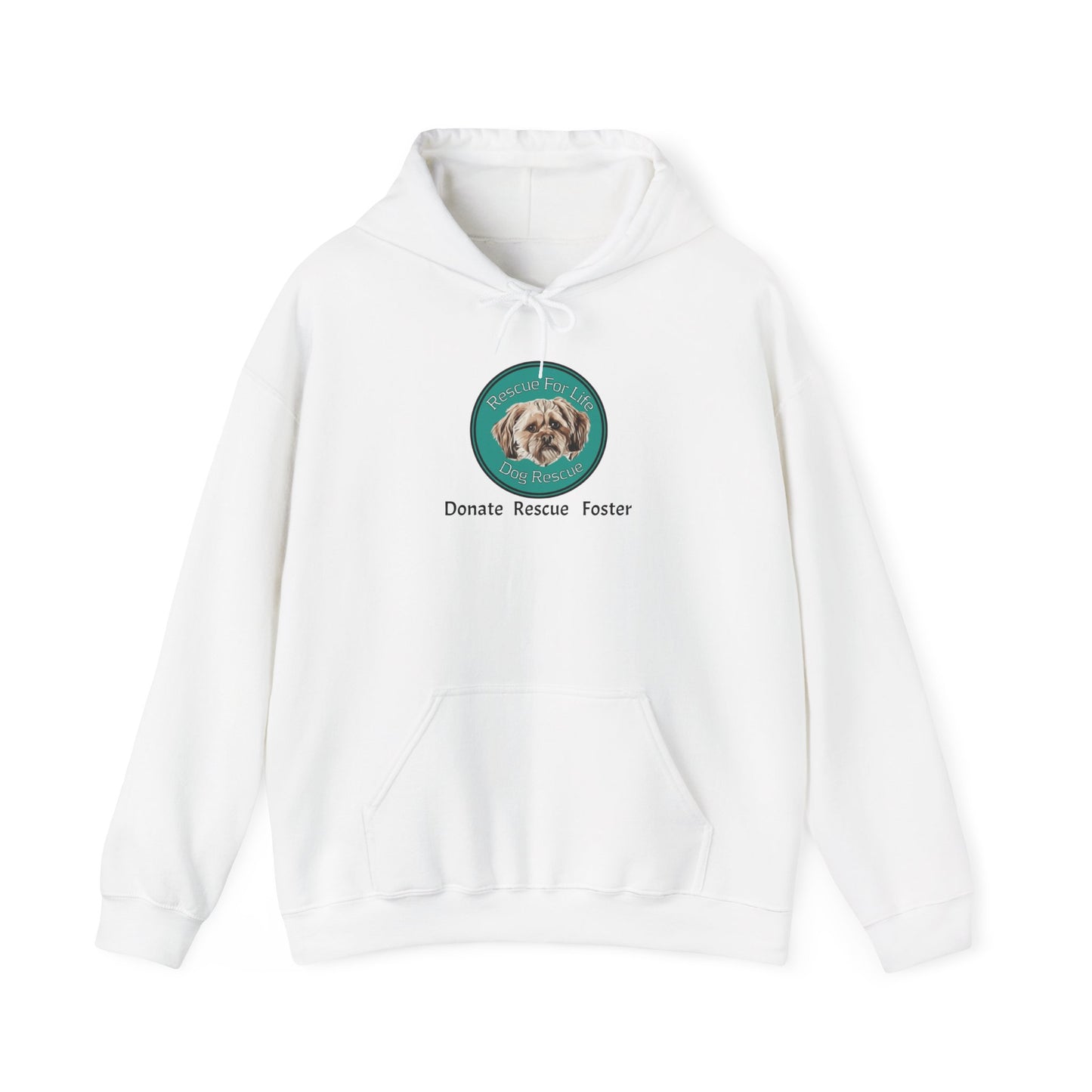 Rescue for Life "Donate Rescue Foster" Hoodie