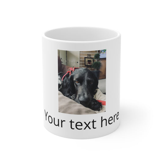 Personalized Photo Mug 11oz — Custom Pet Photo & Text Coffee Cup