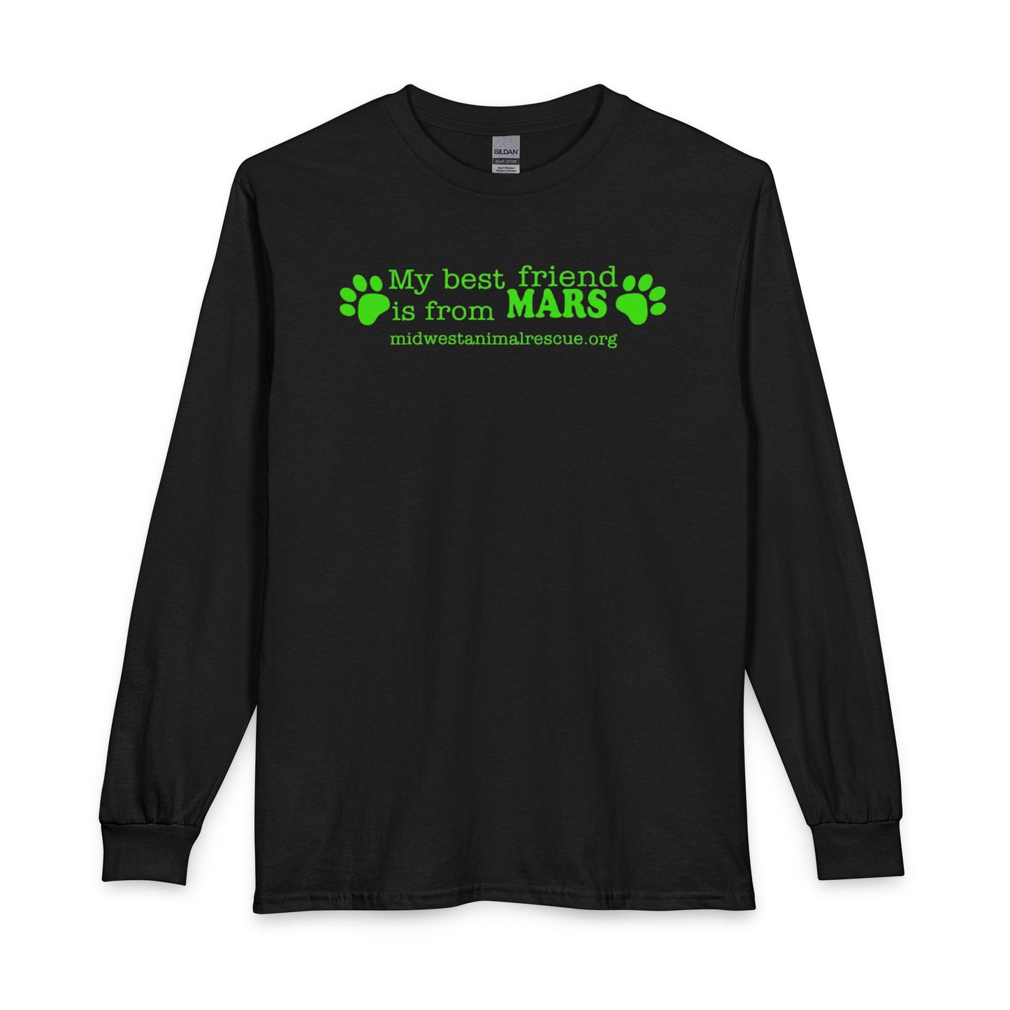 Long Sleeve T‑Shirt — “My Best Friend Is From MARS” Rescue Pet Tee