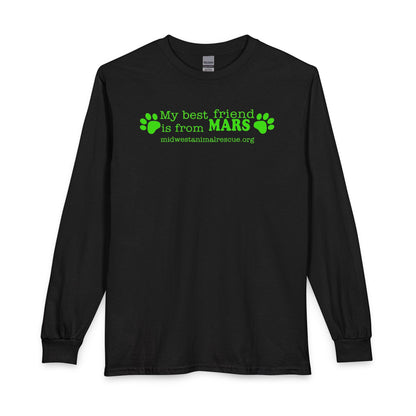 Long Sleeve T‑Shirt — “My Best Friend Is From MARS” Rescue Pet Tee