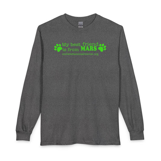 Long Sleeve T‑Shirt — “My Best Friend Is From MARS” Rescue Pet Tee