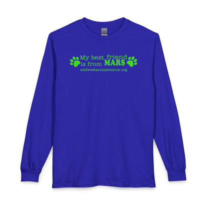 Long Sleeve T‑Shirt — “My Best Friend Is From MARS” Rescue Pet Tee
